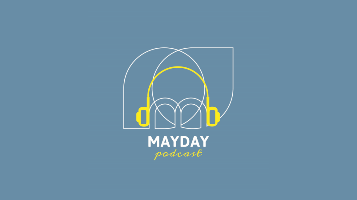 Podcast Mayday